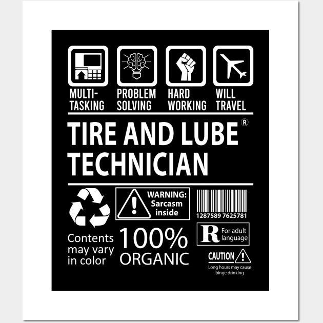 Tire And Lube Technician T Shirt - MultiTasking Certified Job Gift Item Tee Wall Art by Aquastal